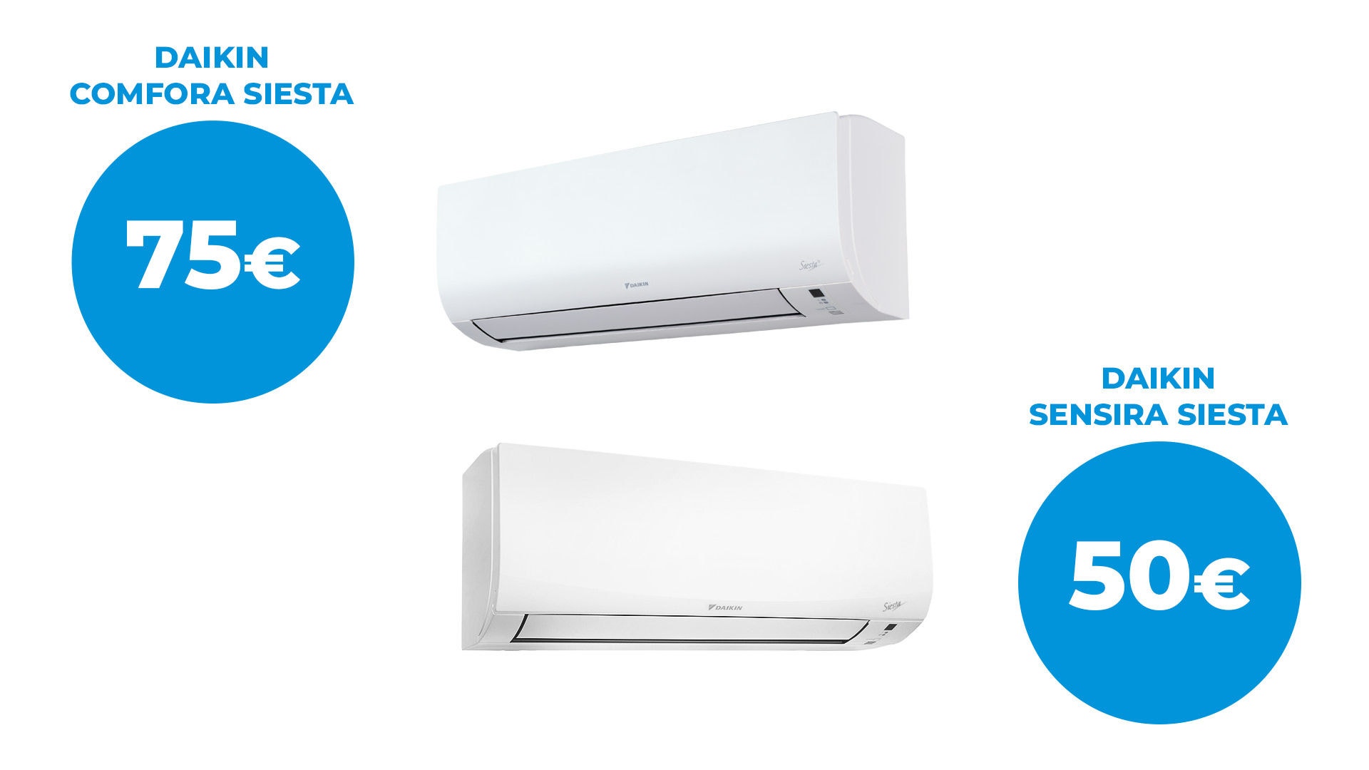 Adelántate al invierno: Daikin Confora Siesta y Sensira Siesta